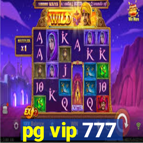 pg vip 777